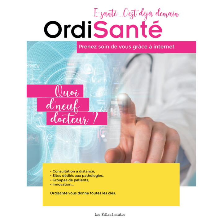Livre OrdiSanté Acteur de votre santé grâce à Internet